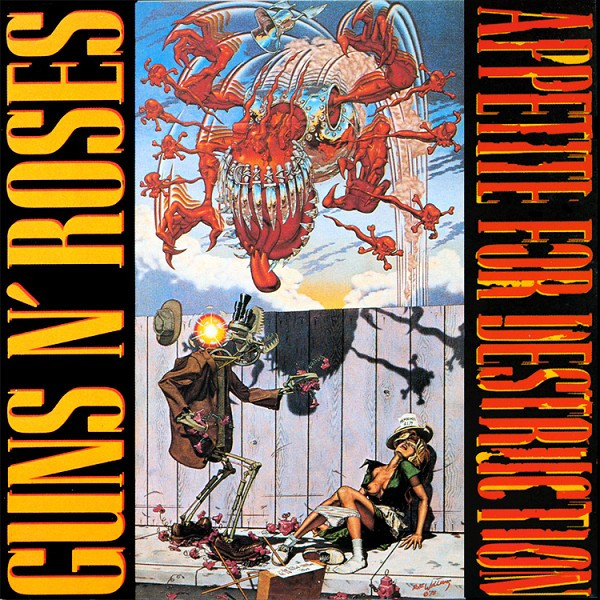 Appetite for Destruction by Guns N' Roses
